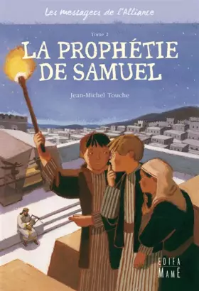 Couverture du produit · Les messagers de l'Alliance, Tome 2 : La prophétie de Samuel