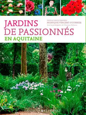 Couverture du produit · Jardins de passionnés en Aquitaine