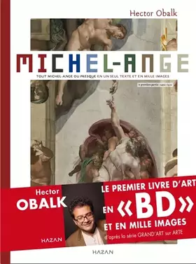 Couverture du produit · Michel-Ange. Tout Michel-Ange ou presque en un seul texte et en mille images -Tome 1