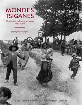 Couverture du produit · Mondes tsiganes: Une histoire photographique 1860-1980