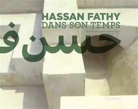 Couverture du produit · Hassan Fathy dans son temps