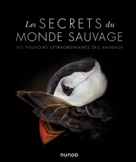 Couverture du produit · Les secrets du monde sauvage - Les pouvoirs extraordinaires des animaux: Les pouvoirs extraordinaires des animaux