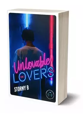 Couverture du produit · Unlovable lovers - tome 2 (02)