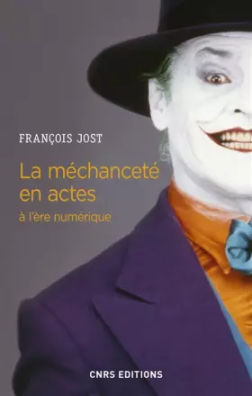 Couverture du produit · La méchanceté en actes à l'ère numérique