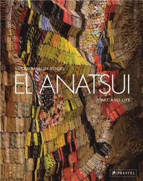 Couverture du produit · El Anatsui: Art and Life