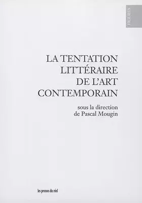 Couverture du produit · La tentation littéraire de l'art contemporain