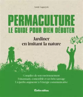 Couverture du produit · Permaculture. Le guide pour bien débuter. Jardiner en imitant la nature