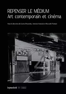 Couverture du produit · Repenser le médium: Art contemporain et cinéma
