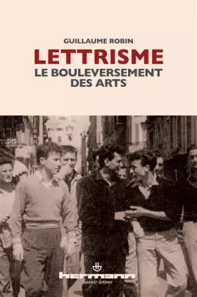 Couverture du produit · Lettrisme: Le bouleversement des arts