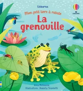 Couverture du produit · La grenouille - Mon petit livre à rabats