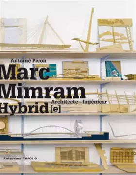 Couverture du produit · Hybrid - Marc Mimram, architecte ingénieur