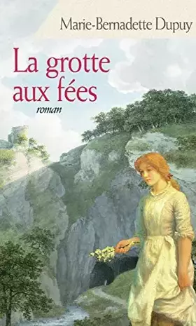 Couverture du produit · La grotte aux fées