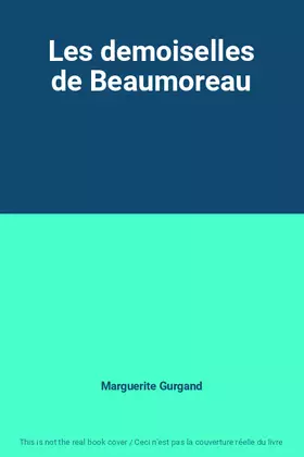 Couverture du produit · Les demoiselles de Beaumoreau