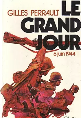 Couverture du produit · Le grand jour 6 juin 1944