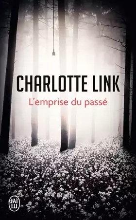 Couverture du produit · L'emprise du passé