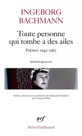 Couverture du produit · Toute personne qui tombe a des ailes: Poèmes 1942-1967