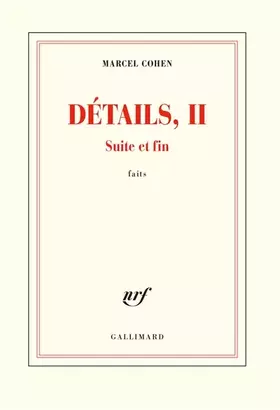 Couverture du produit · Détails, II: Suite et fin