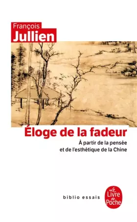 Couverture du produit · Eloge de la fadeur