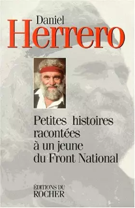 Couverture du produit · Petites histoires racontées à un jeune du Front national