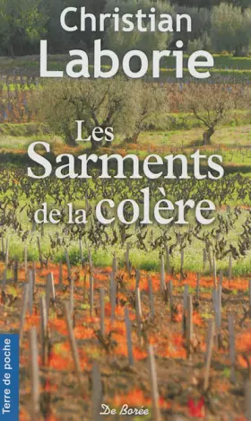 Couverture du produit · Les sarments de la colère