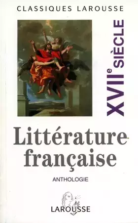 Couverture du produit · Anthologie de la littérature française : XVIIe siècle