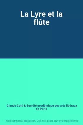 Couverture du produit · La Lyre et la flûte