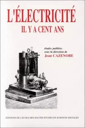 Couverture du produit · L'électricité il y a cent ans