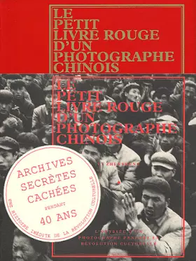 Couverture du produit · Le petit livre rouge d'un photographe chinois