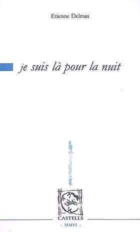 Couverture du produit · Je suis là pour la nuit