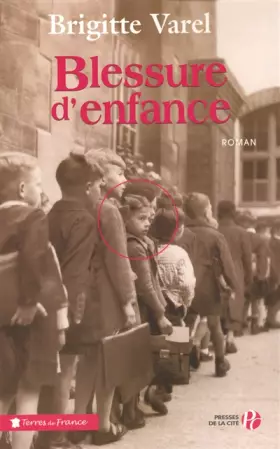 Couverture du produit · Blessure d'enfance