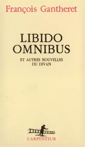 Couverture du produit · Libido omnibus et autres nouvelles du divan