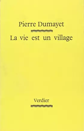 Couverture du produit · La vie est un village