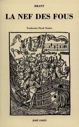 Couverture du produit · La nef des fous. plus Les songes du seigneur Sebastian Brant