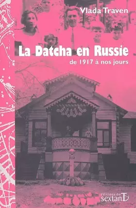 Couverture du produit · La Datcha en Russie