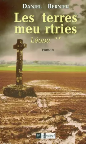 Couverture du produit · Les terres meurtries, Tome 2 : Léona