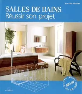 Couverture du produit · Salles de bains : Réussir son projet