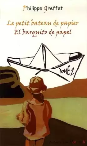 Couverture du produit · Le petit bateau de papier: Edition bilingue français-espagnol