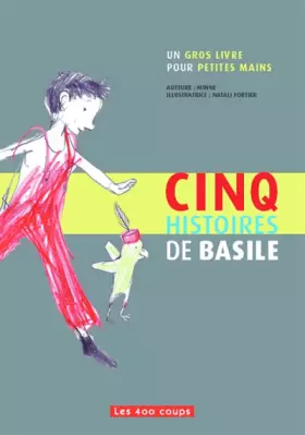 Couverture du produit · Cinq histoires de Basile