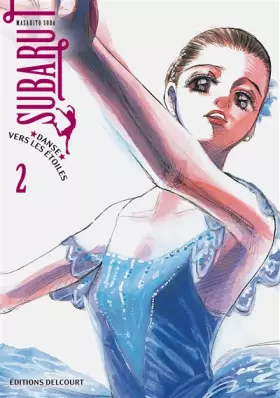 Couverture du produit · Subaru, danse vers les étoiles! Vol.2
