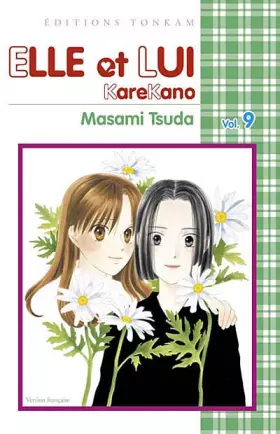 Couverture du produit · Elle et lui - Kare kano Vol.9