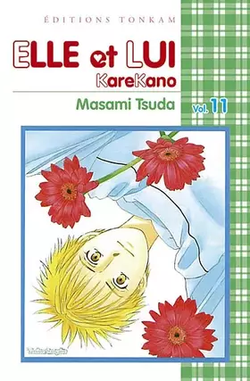 Couverture du produit · Elle et lui - Kare kano Vol.11