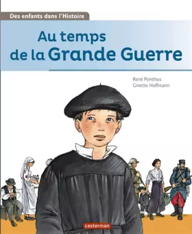 Couverture du produit · Au temps de la Grande Guerre