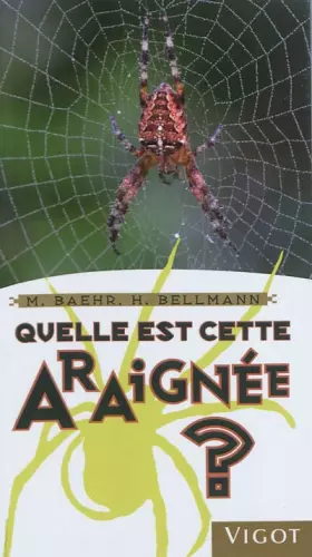 Couverture du produit · Quelle est cette araignée ?