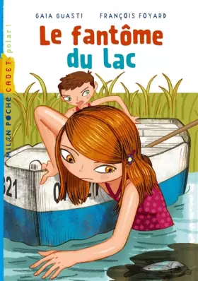 Couverture du produit · Le fantôme du lac
