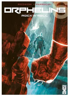 Couverture du produit · Orphelins - Tome 06: Rock'n'Roll