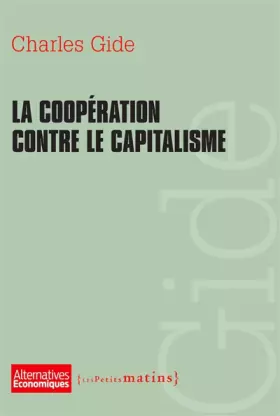 Couverture du produit · La Coopération contre le capitalisme