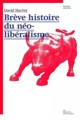 Couverture du produit · Brève histoire du néolibéralisme
