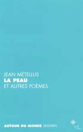 Couverture du produit · La peau et autres poèmes