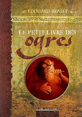 Couverture du produit · Le petit livre des ogres
