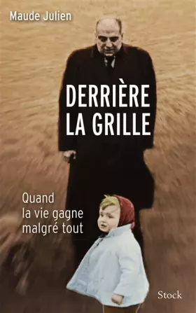 Couverture du produit · Derrière la grille